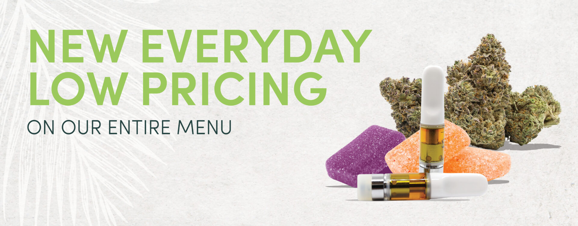 New everyday low pricing on our entire menu.