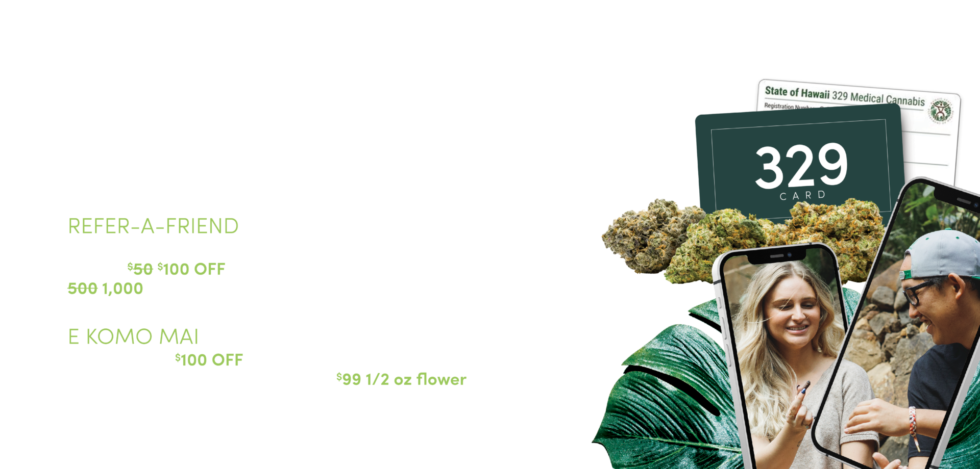 Medical cannabis holiday specials for new patients.