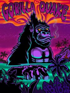 A stylized illustration of a giant gorilla emerging from green waves, holding a cigar, with a vibrant sunset and tropical scenery in the background. "GORILLA QUAKE" text at the top celebrates bold Cannabis Strain Art.